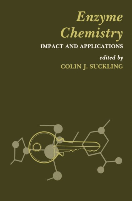 Colin J. Suckling - Enzyme Chemistry, E-bok