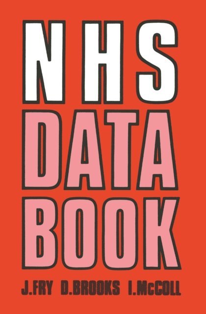 McColl, D. Brooks, John Fry - NHS Data Book, E-bok