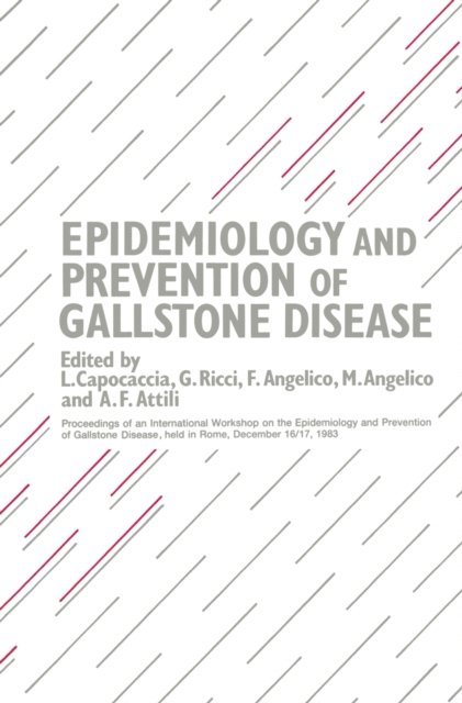 L. Capocaccia - Epidemiology and Prevention of Gallstone Disease, E-bok