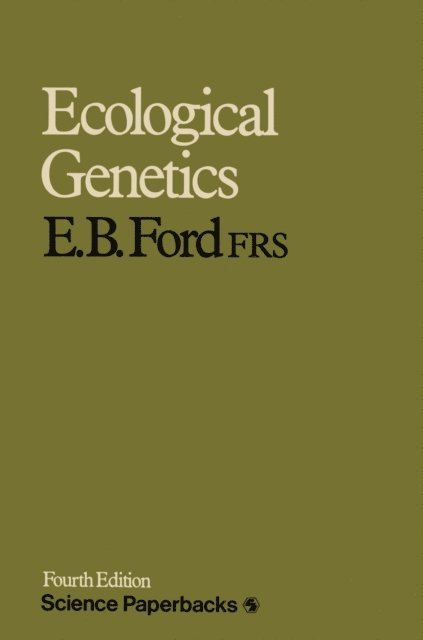 E. B. Ford - Ecological Genetics, E-bok