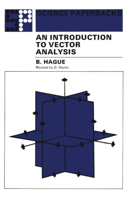 B. Hague - Introduction to Vector Analysis, E-bok