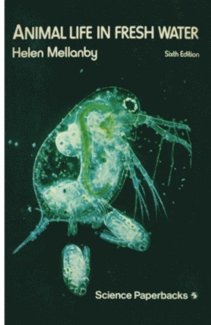 Helen Mellanby - Animal Life in Fresh Water, E-bok