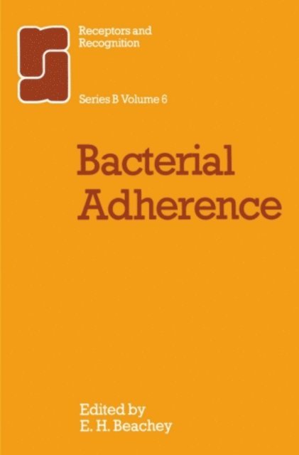 C. Beachey - Bacterial Adherence, E-bok