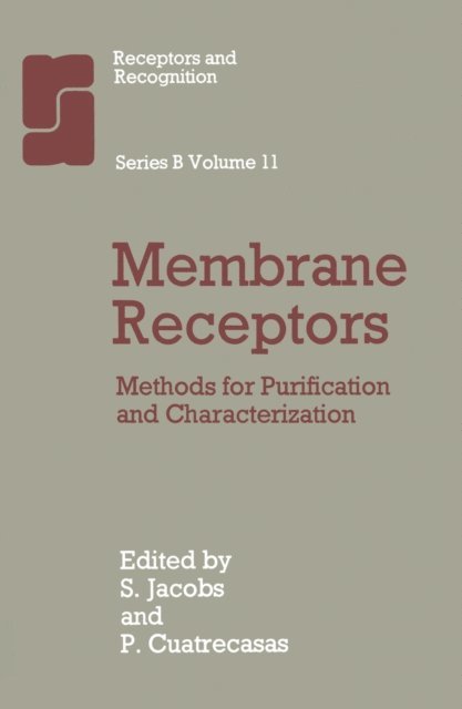 P. Cuatrecasas - Membrane Receptors, E-bok