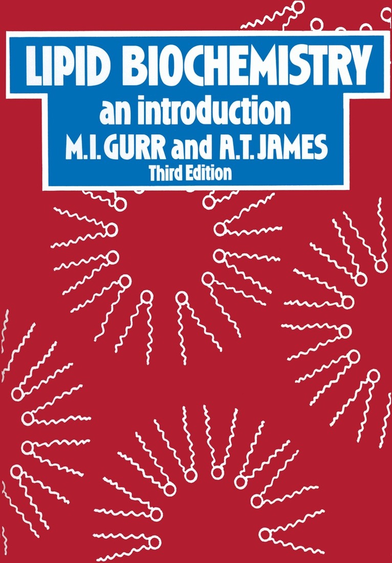 M. I. Gurr - Lipid Biochemistry: An Introduction, Häftad