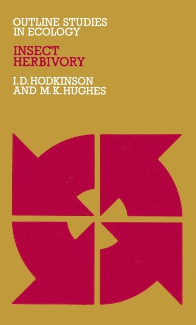 I. Hodkinson - Insect Herbivory, E-bok