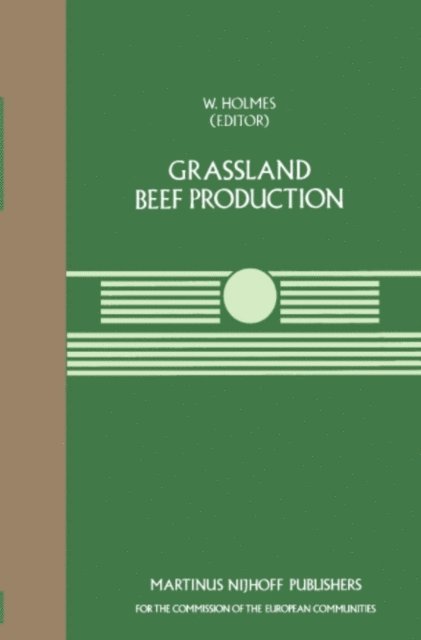 W.J. Holmes - Grassland Beef Production, E-bok
