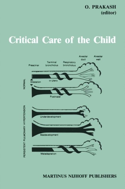 Omar Prakash - Critical Care of the Child, E-bok