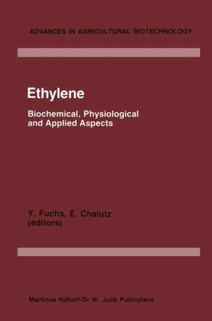 E. Chalutz, Y. Fuchs - Ethylene, E-bok