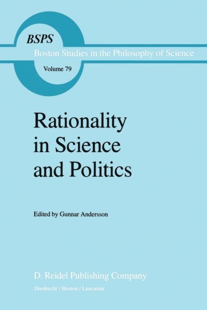 G. Andersson - Rationality in Science and Politics, E-bok