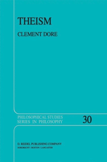 Clement Dore - Theism, E-bok