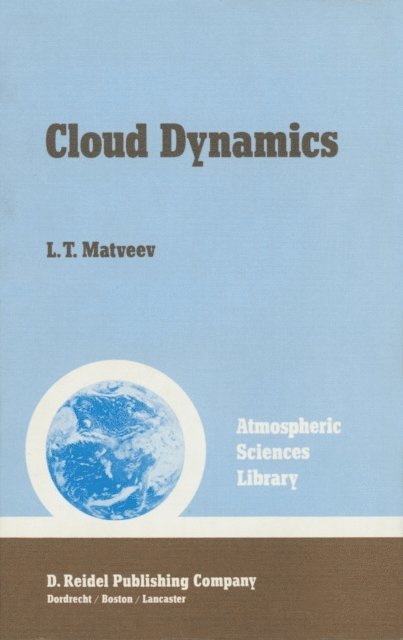 L.T. Matveev - Cloud Dynamics, E-bok