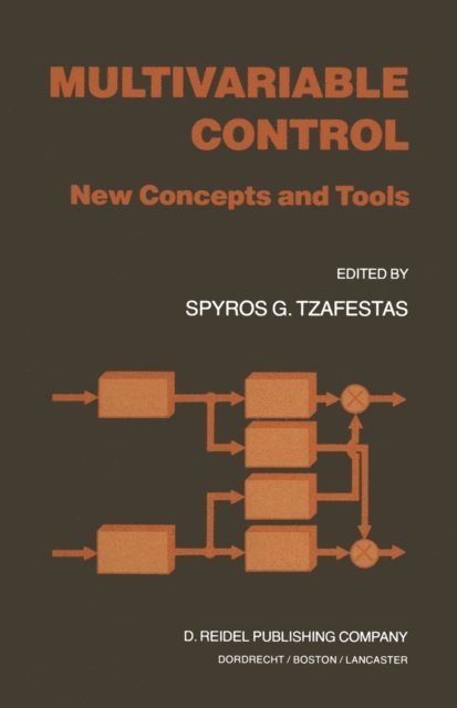 S.G. Tzafestas - Multivariable Control, E-bok