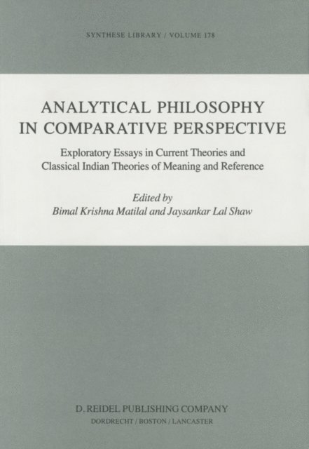 Jaysankar Lal Shaw, Bimal K. Matilal - Analytical Philosophy in Comparative Perspective, E-bok