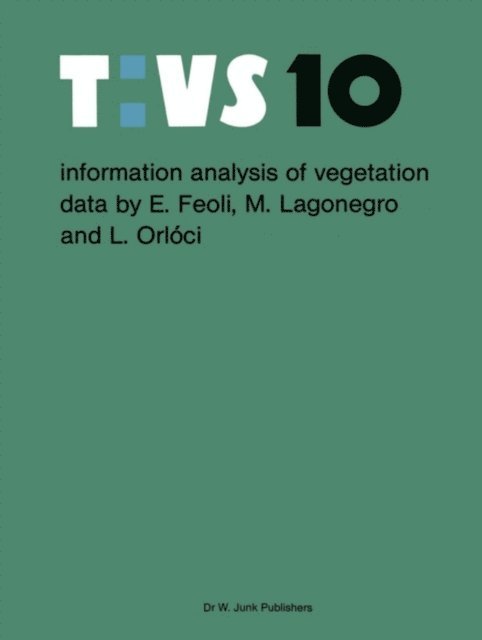 L. Orloci, M. Lagonegro, E. Feoli - Information analysis of vegetation data, E-bok