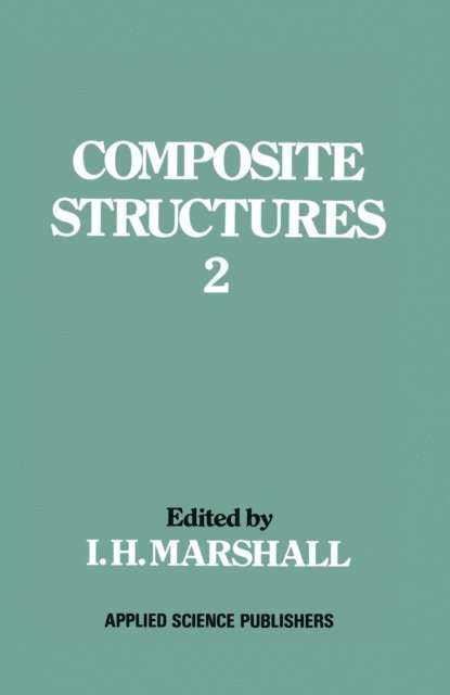 I.H. Marshall - Composite Structures 2, E-bok