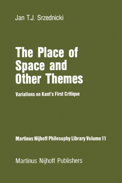 Jan J.T. Srzednicki - Place of Space and Other Themes, E-bok
