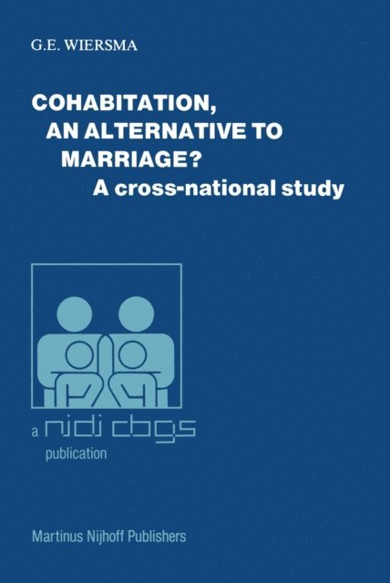 G.E. Wiersma - Cohabitation, an alternative to marriage?, E-bok