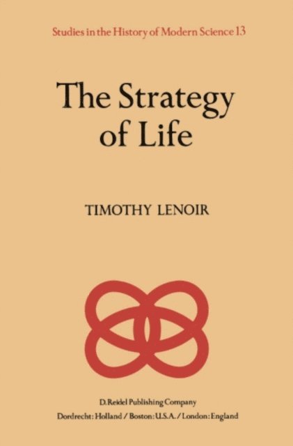 T. Lenoir - Strategy of Life, E-bok