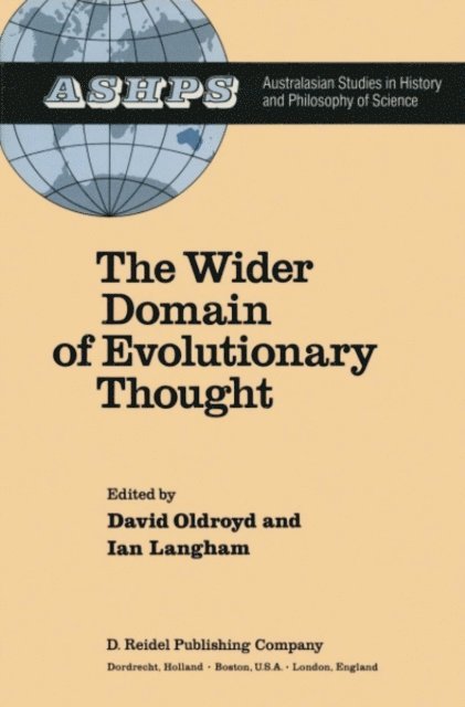 K. Langham, D.R. Oldroyd - Wider Domain of Evolutionary Thought, E-bok