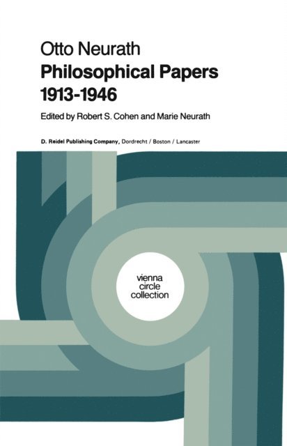 M. Neurath - Philosophical Papers 1913-1946, E-bok
