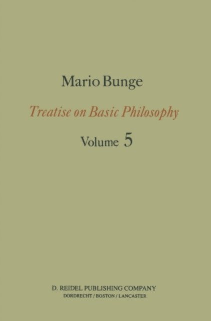 M. Bunge - Epistemology & Methodology I:, E-bok