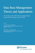 Data Base Management: Theory and Applications