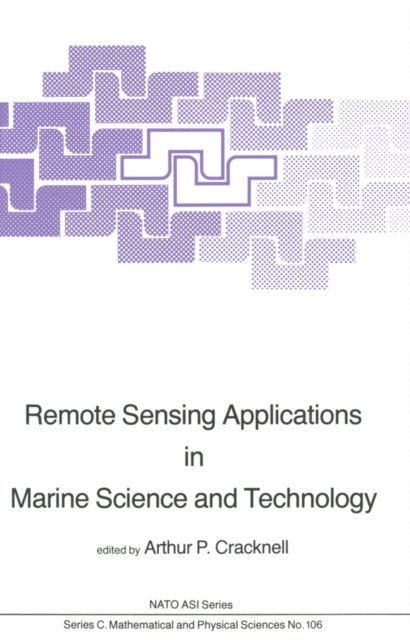 A.P. Cracknell - Remote Sensing Applications in Marine Science and Technology, E-bok