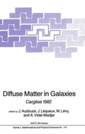 Diffuse Matter in Galaxies