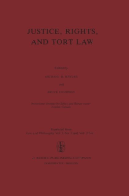 Bruce Chapman, M.E. Bayles - Justice, Rights, and Tort Law, E-bok