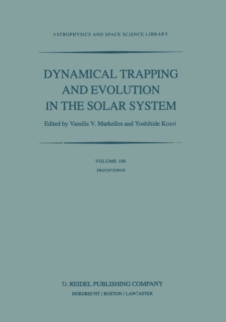 Dynamical Trapping and Evolution in the Solar System