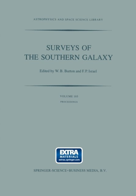 F.P. Israel, W.B. Burton - Surveys of the Southern Galaxy, E-bok