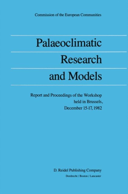 Anver Ghazi - Palaeoclimatic Research and Models, E-bok