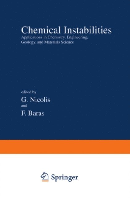F. Baras, G. Nicolis - Chemical Instabilities, E-bok