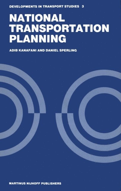 Daniel Sperling, Adib Kanafani - National Transportation Planning, E-bok