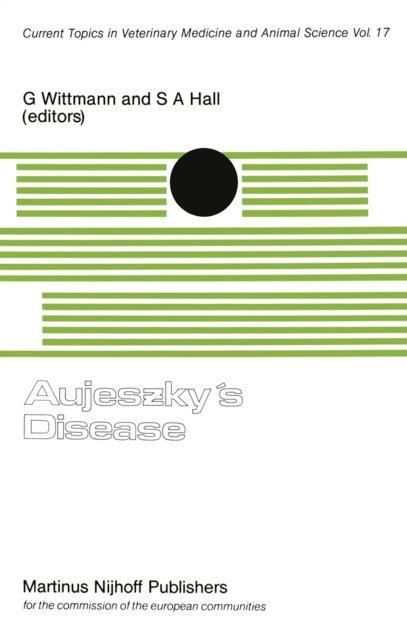 S.A. Hall, G. Wittmann - Aujeszky's Disease, E-bok
