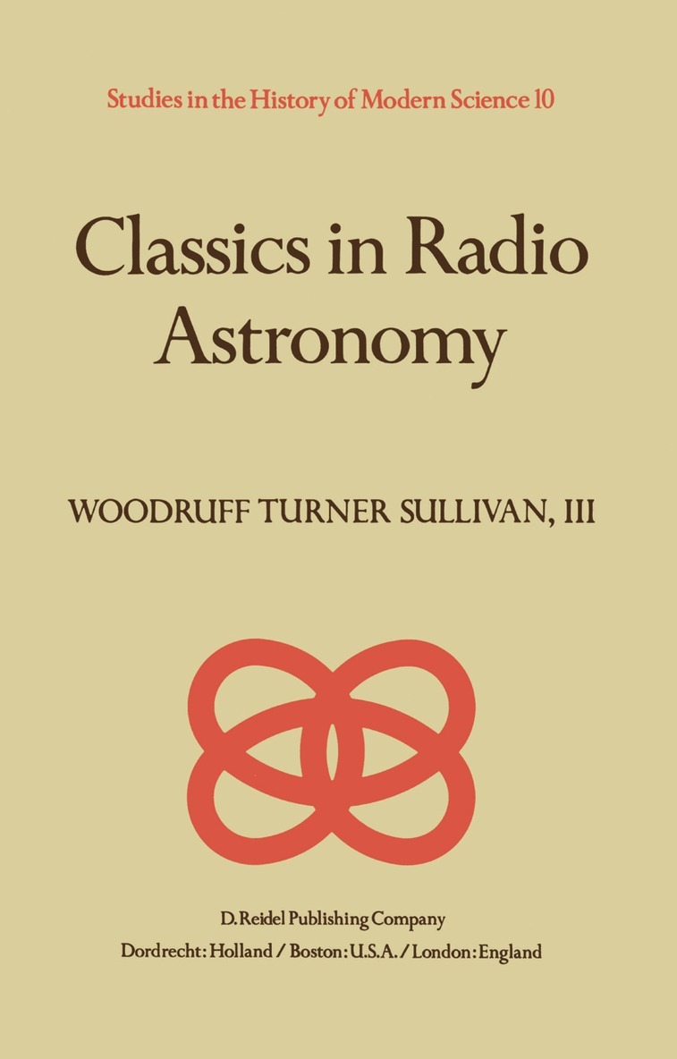 W.T. Sullivan - Classics in Radio Astronomy, Häftad