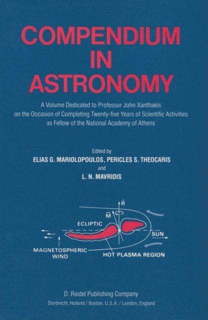 Lysimachos N. Mavrides, Pericles S. Theocaris, Elias G. Mariolopoulos - Compendium in Astronomy, E-bok