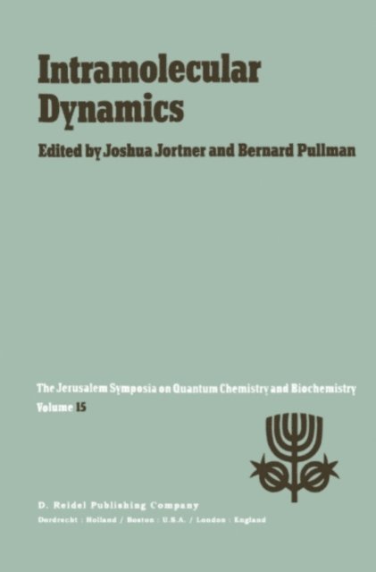 A. Pullman, Joshua Jortner - Intramolecular Dynamics, E-bok