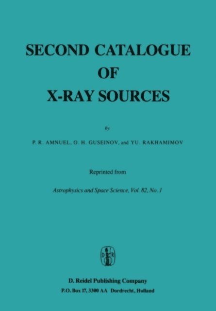 Pavel Rafaelovich Amnuel - Second Catalogue of X-ray Sources, E-bok