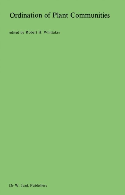 R.H. Whittaker - Ordination of Plant Communities, E-bok