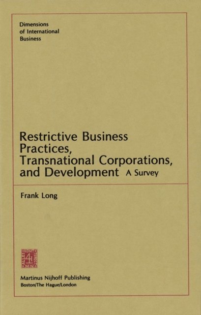 F. Long - Restrictive Business Practices, Transnational Corporations, and Development, E-bok
