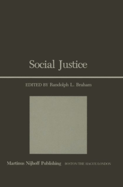 R.L. Braham - Social Justice, E-bok
