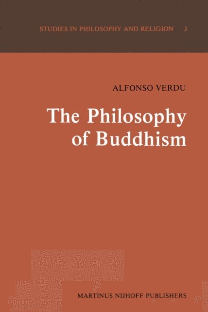 A. Verdu - Philosophy of Buddhism, E-bok