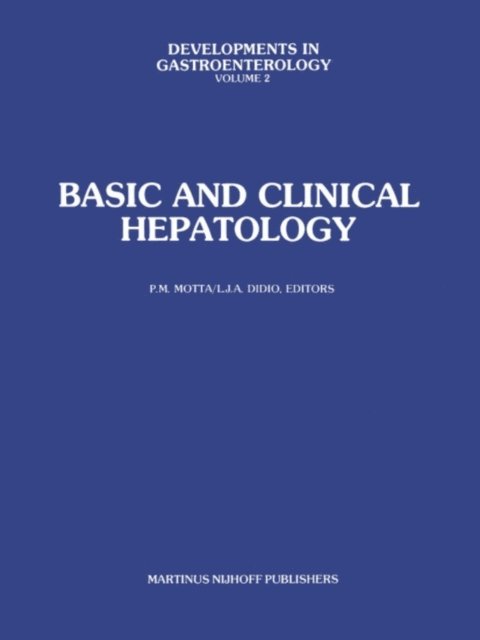 L.J. Didio, P. Motta - Basic and Clinical Hepatology, E-bok