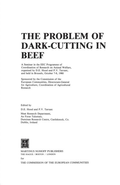 P.V. Tarrant, D.E. Hood - Problem of Dark-Cutting in Beef, E-bok