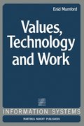 Values, Technology and Work