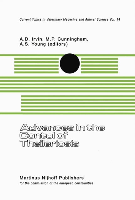 A.S. Young, M.P. Cunningham, A.D. Irvin - Advances in the Control of Theileriosis, E-bok
