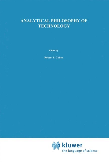 F. Rapp - Analytical Philosophy of Technology, E-bok