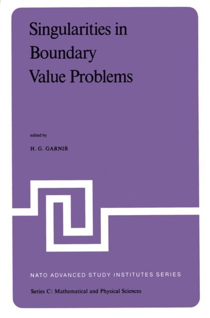 H.G. Garnir - Singularities in Boundary Value Problems, E-bok